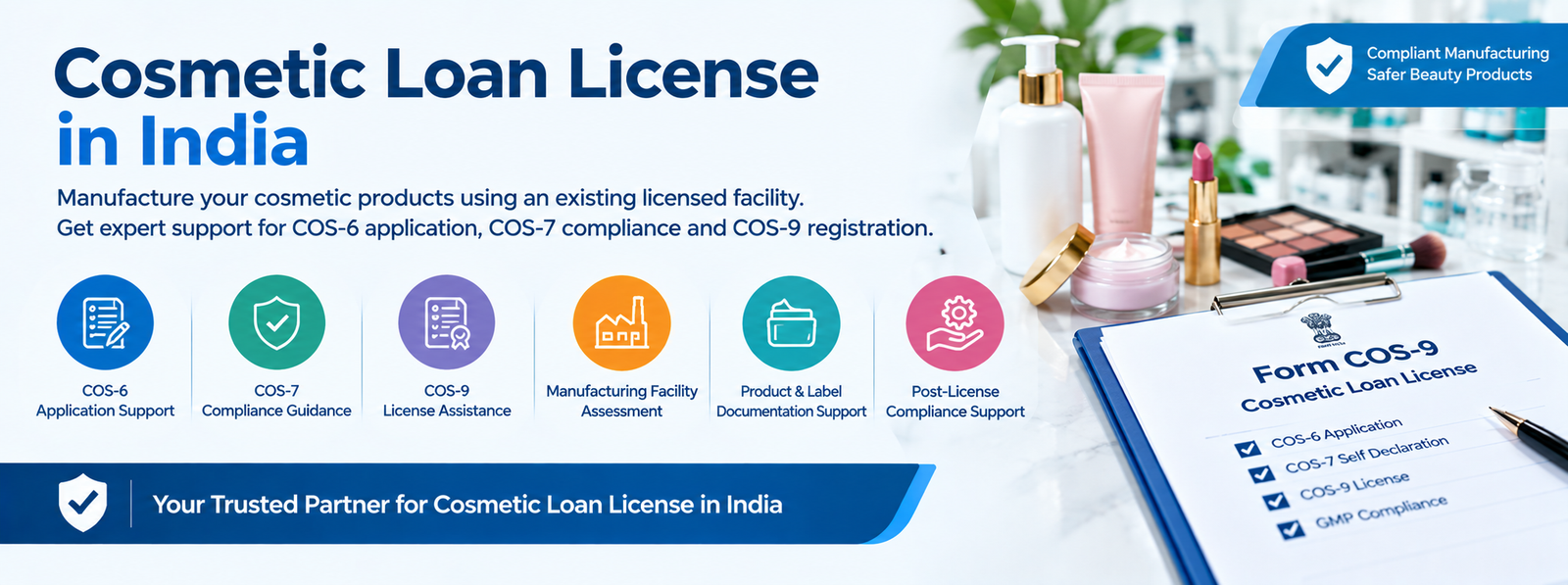Cosmetic Loan License in India