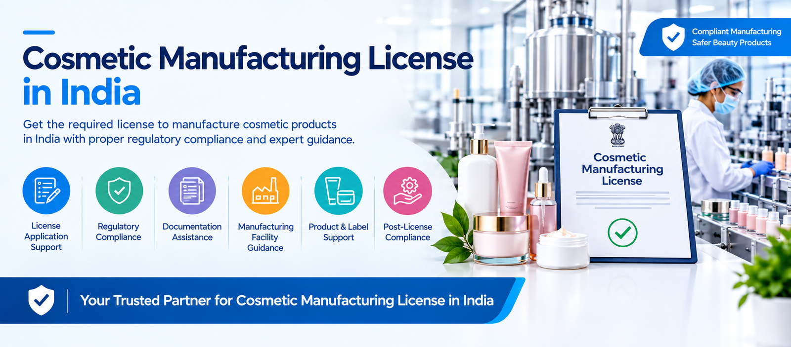 Cosmetic Manufacturing License in India