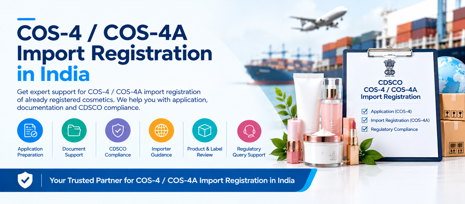 COS-4 / COS-4A Import Registration in India