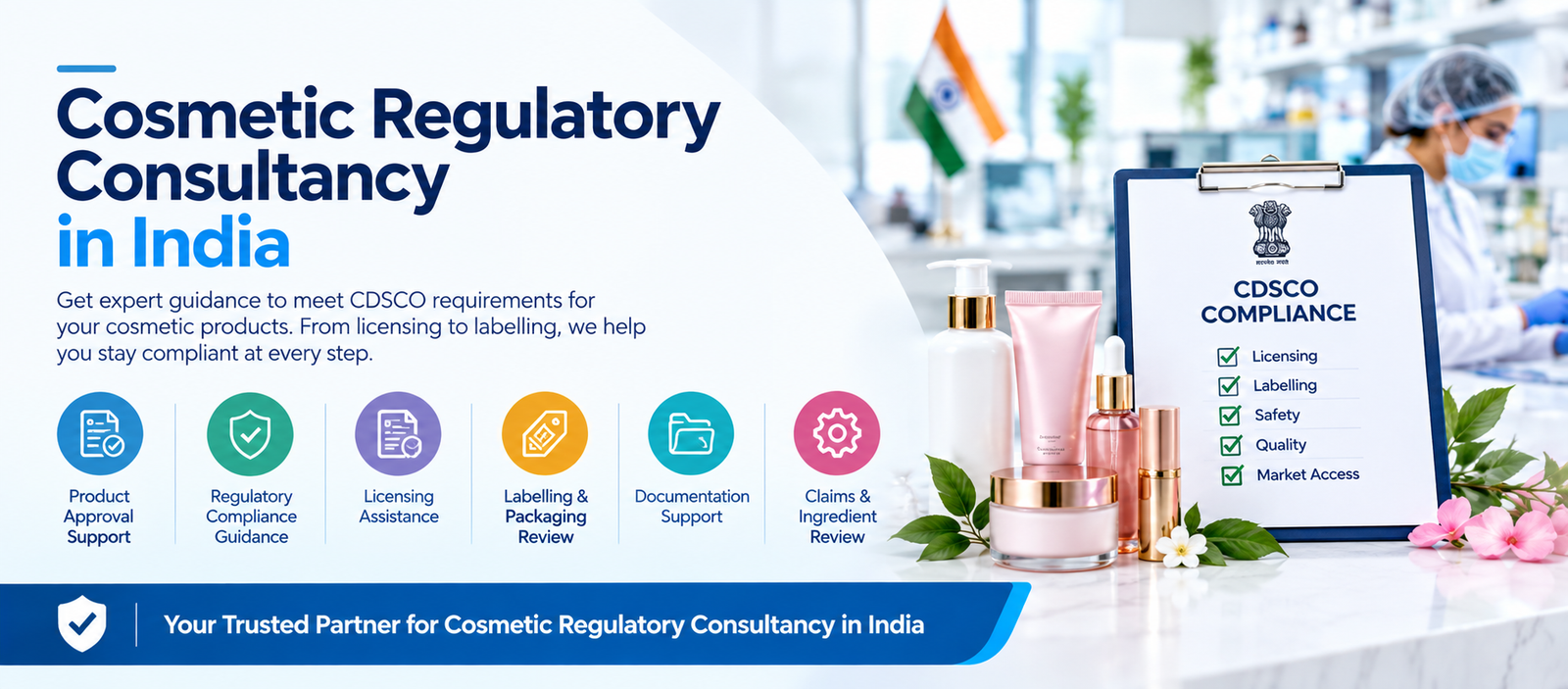 Cosmetic Regulatory Consultancy in India