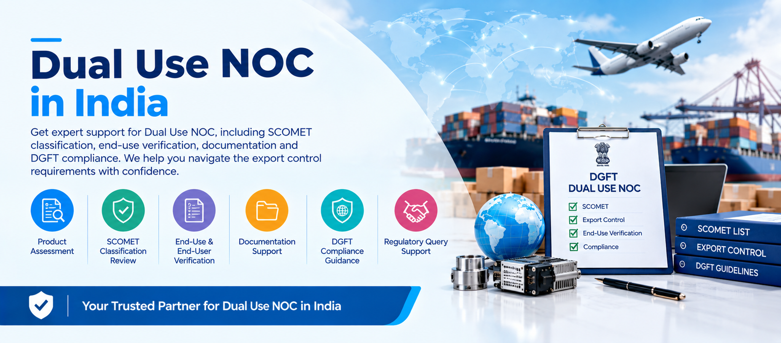 Dual Use NOC in India
